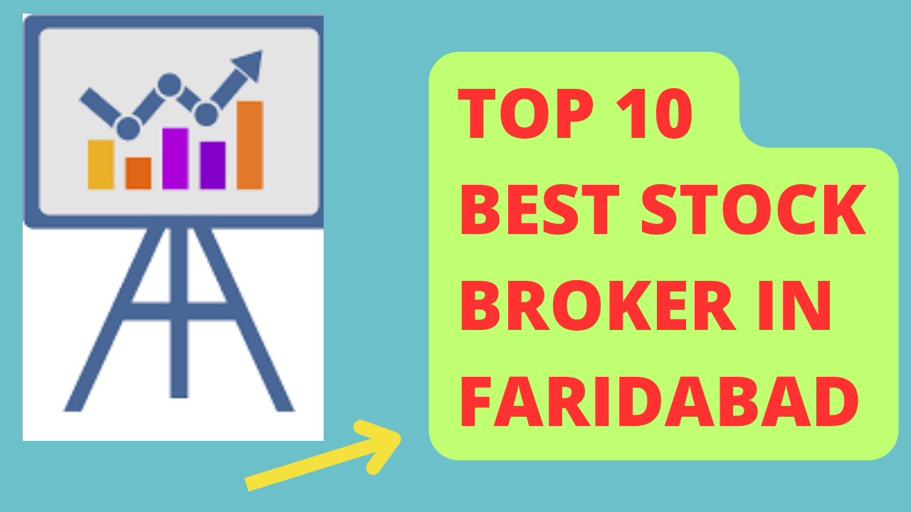 Best STock Broker in Faridabad
