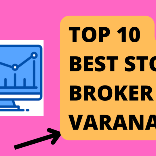 Best Stock Broker in Varanasi