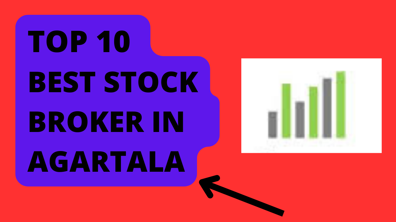 Best Stock Broker in Agartala