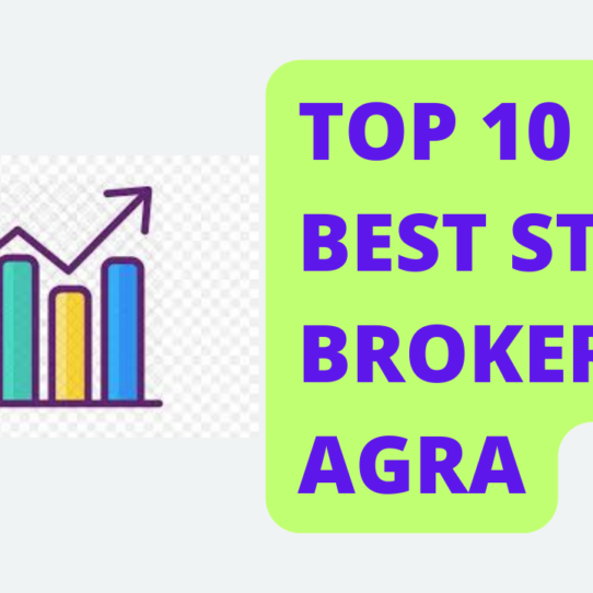 Best Stock Broker in Agra