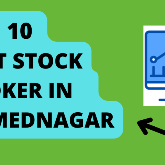 Best Stock Broker in Ahmednagar