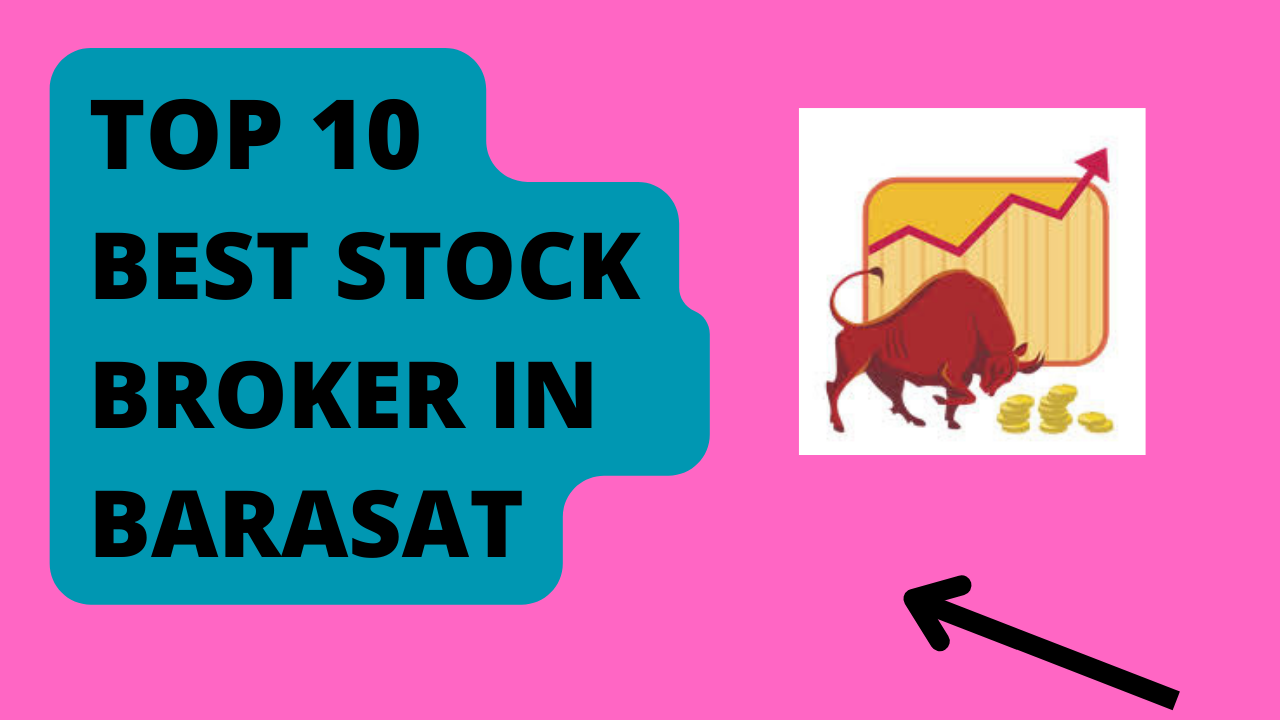 Best Stock Broker in Barasat