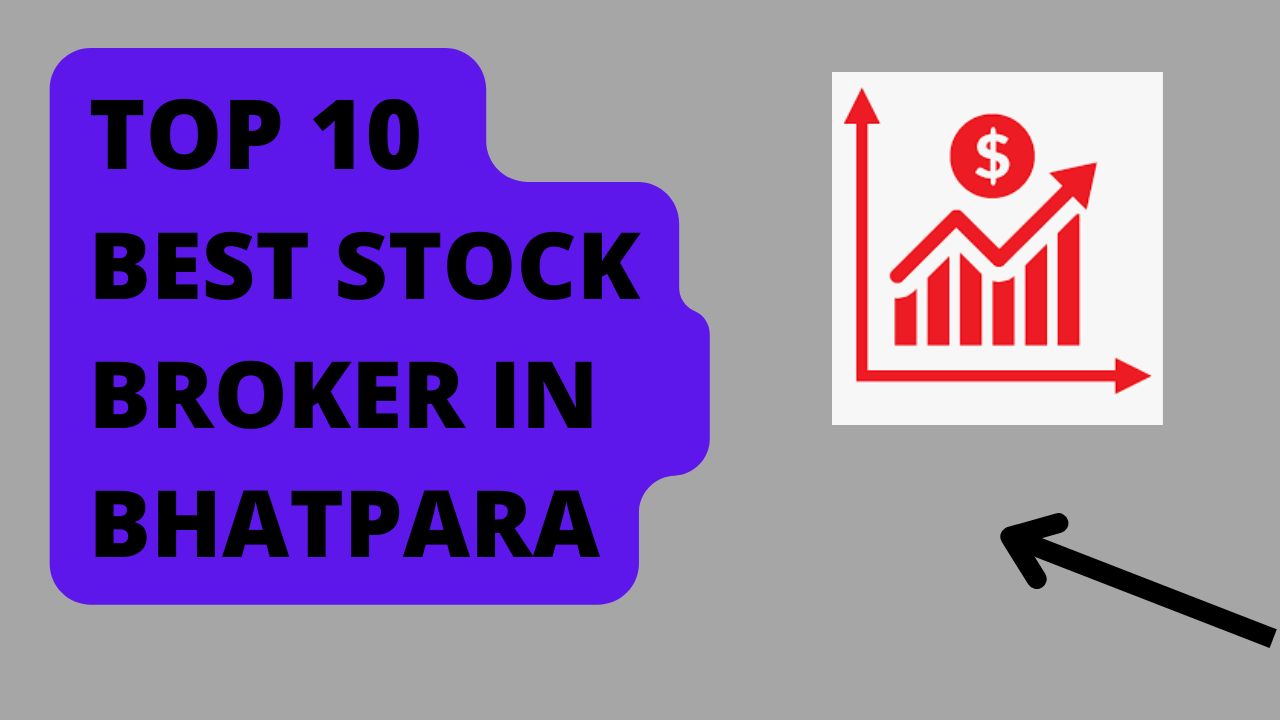 Best Stock Broker in Bhatapara