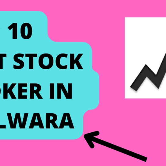 Best Stock Broker in Bhilwara