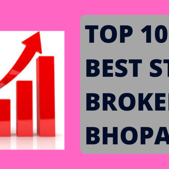 Best Stock Broker in Bhopal