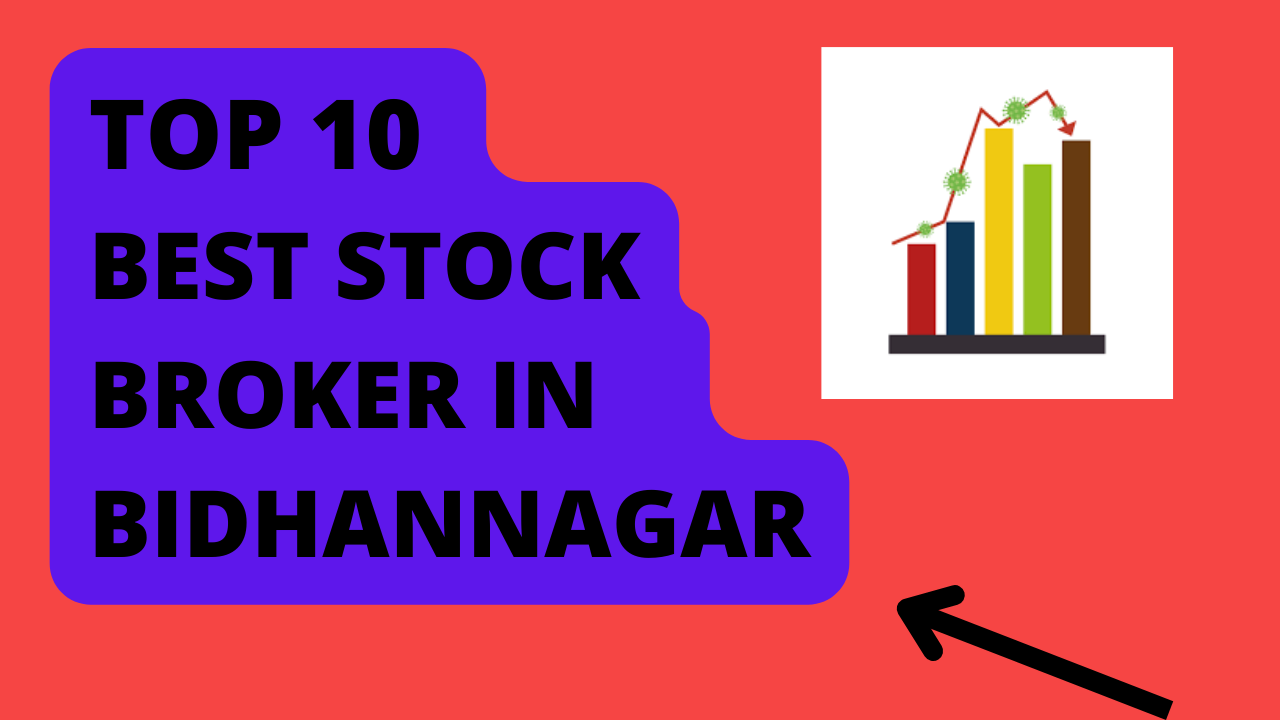 Best Stock Broker in Bidhannagar.