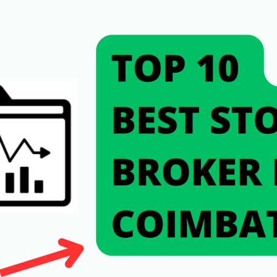 Best Stock Broker in Coimbatore