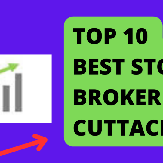 best stock broker in Cuttack