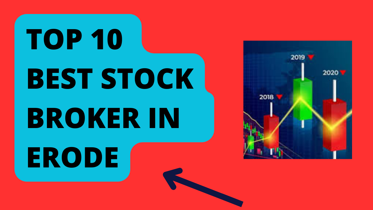 Best Stock Broker in Erode