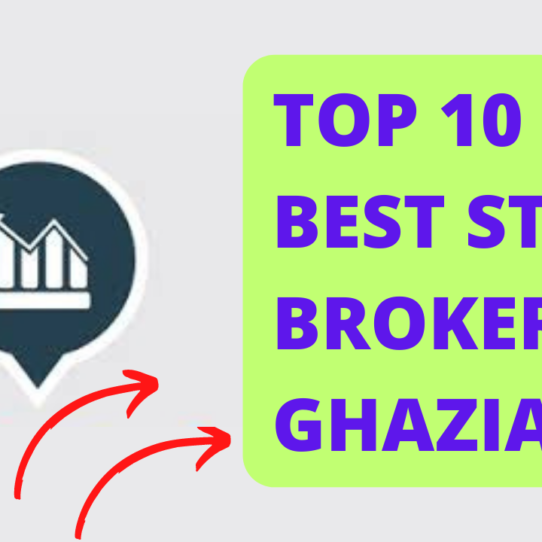 Best Stock Broker in Ghaziabad