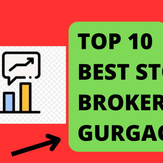 Best Stock Broker in Gurgaon