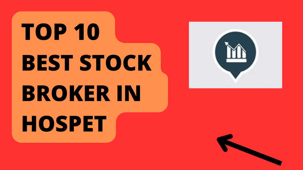 Best Stock Broker in Hospet