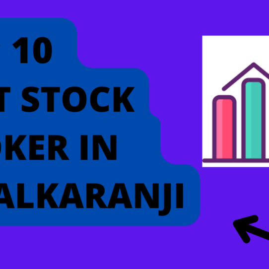 Best Stock Broker in Ichalkaranji