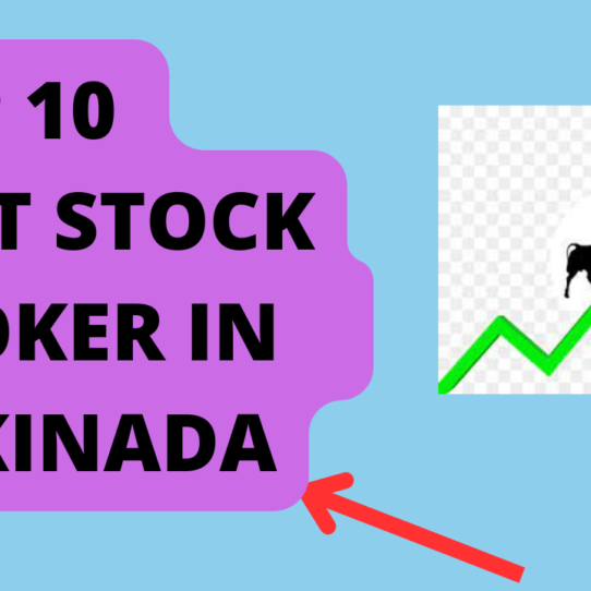 Best Stock Broker in Kakinada