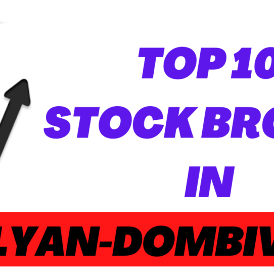 Best Stock Broker in Kalyan-Dombivli