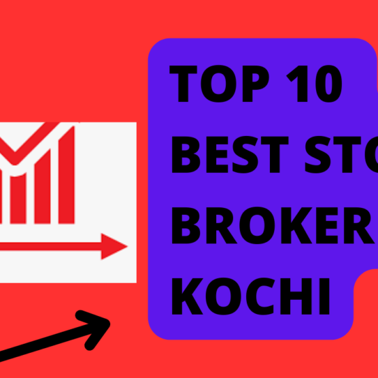 Best Stock Broker in Kochi