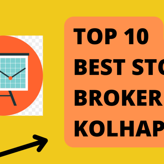 Best Stock Broker in Kolhapur