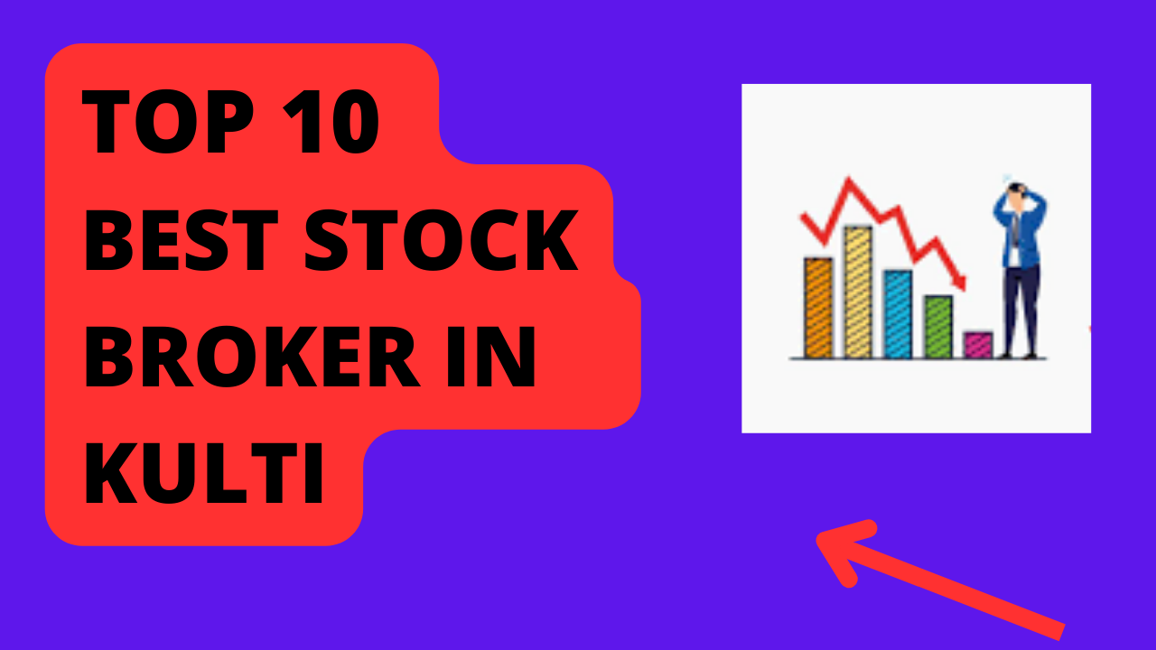 Best Stock Broker in Kulti