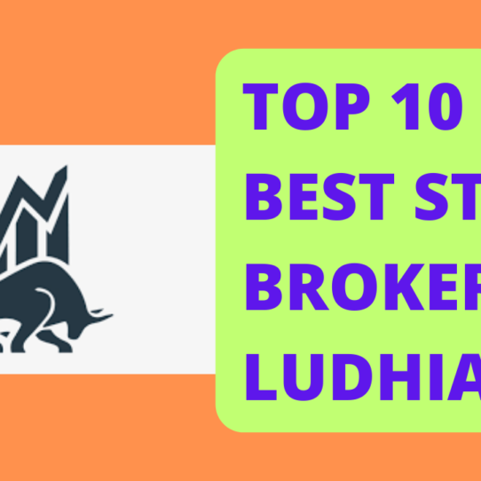 Best Stock Broker in Ludhiana