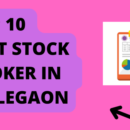 Best Stock Broker in Malegaon