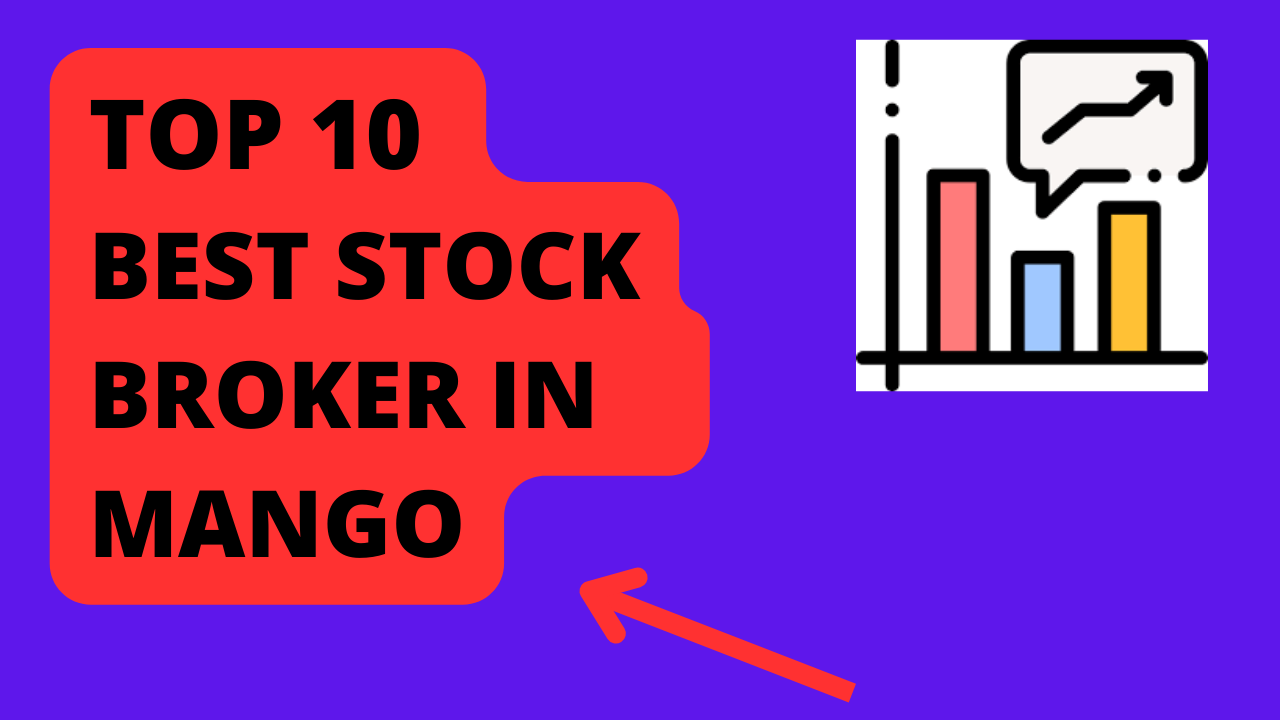 Best Stock Broker in Mango