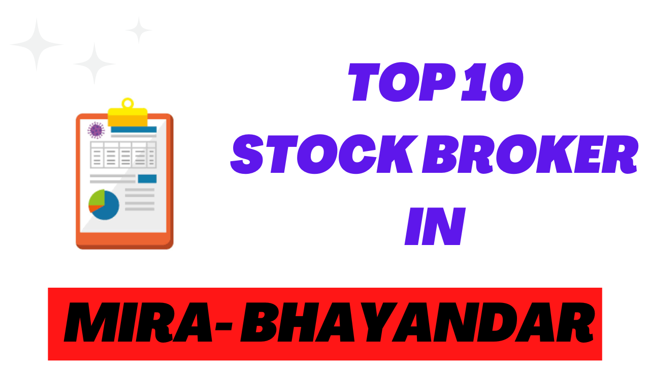 Best Stock Broker in Mira Bhayandar