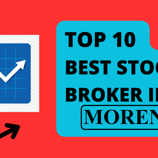 Best Stock Broker in Morena