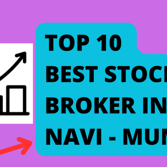 Best Stock Broker in Navi Mumbai