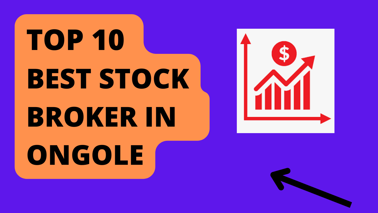 Best Stock Broker in Ongole