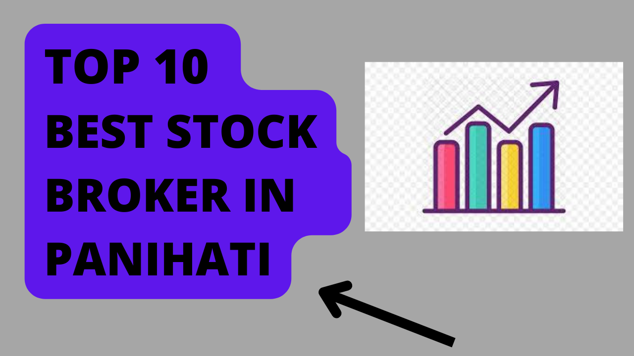 Best Stock Broker in Panihati