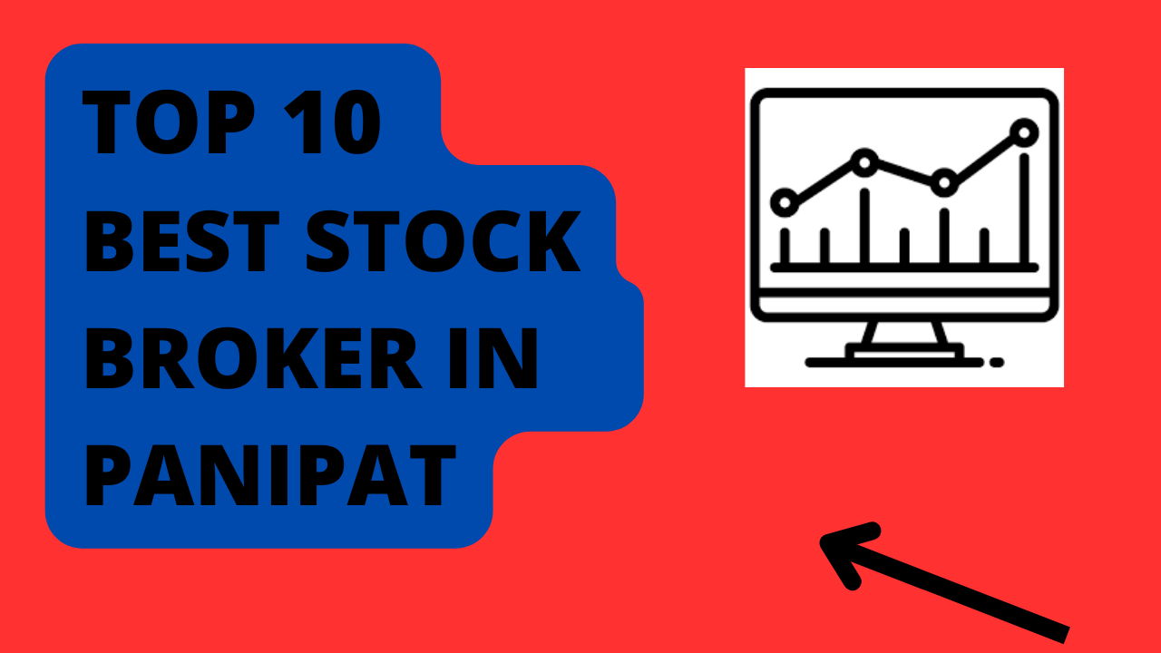 Best Stock Broker in Panipat