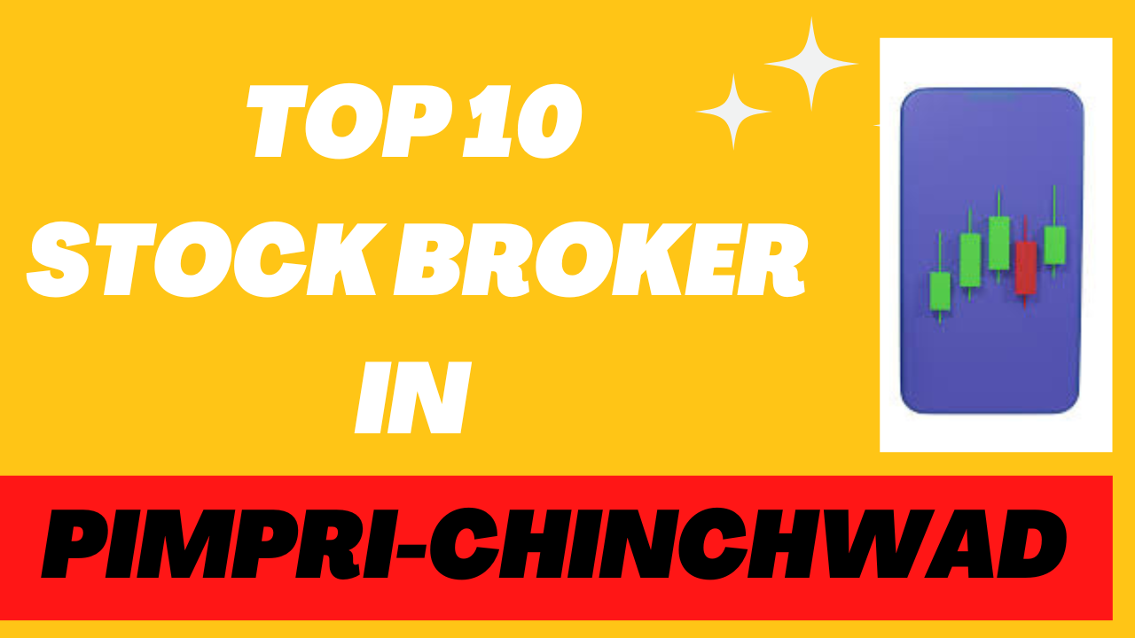 Best Stock Broker in Pimpri Chinchwad