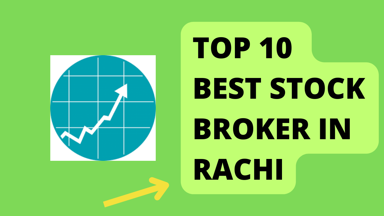 Best Stock Broker in Ranchi