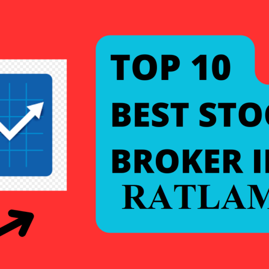 Best Stock Broker in Ratlam