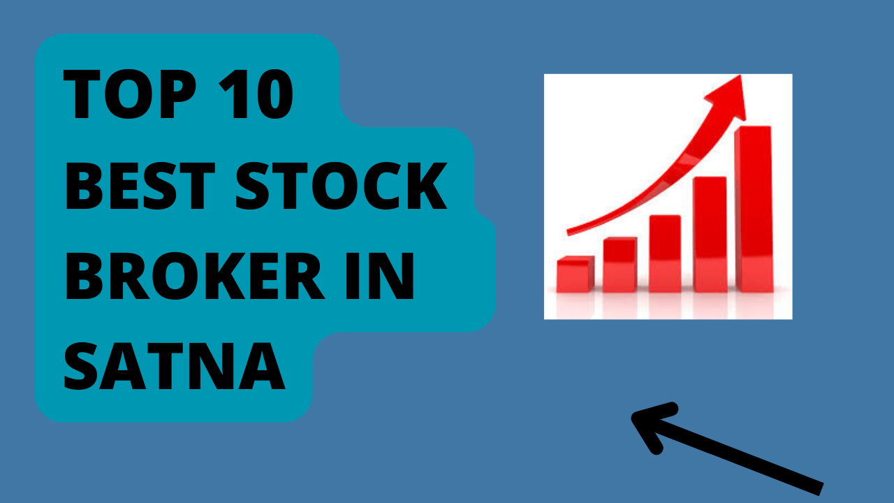 Best Stock Broker in Satna