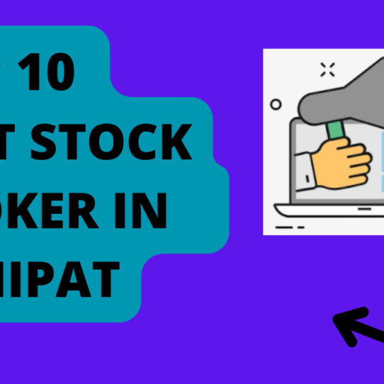 Best Stock Broker in Sonipat