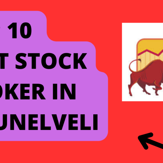 Best Stock Broker in Tirunelveli