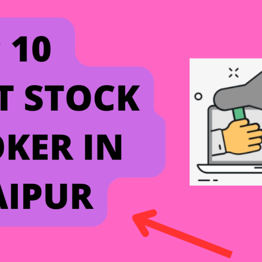 Best Stock Broker in Udaipur