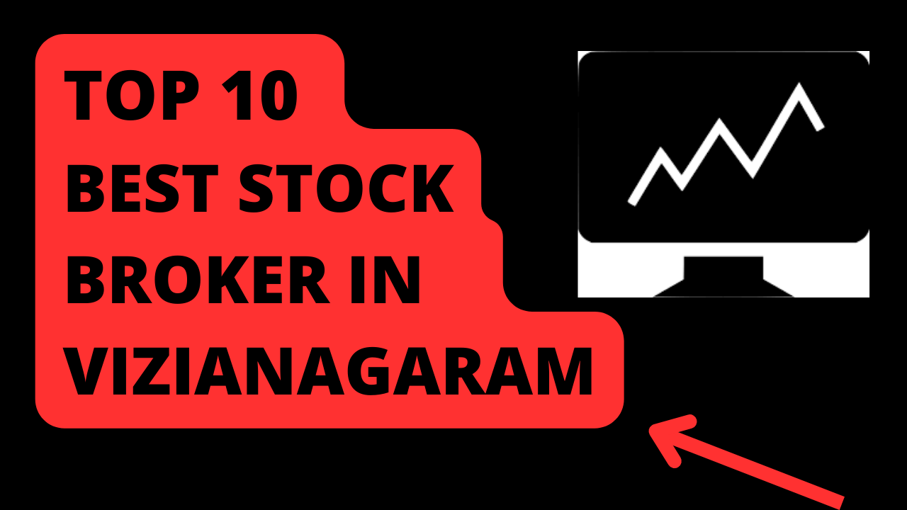 Best Stock Broker in Vizianagaram