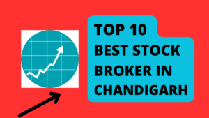 Best Stock Broker Chandigarh