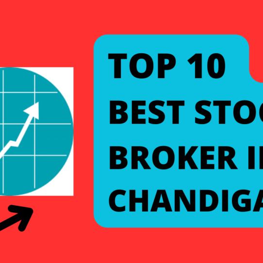 Best Stock Broker in Chandigarh