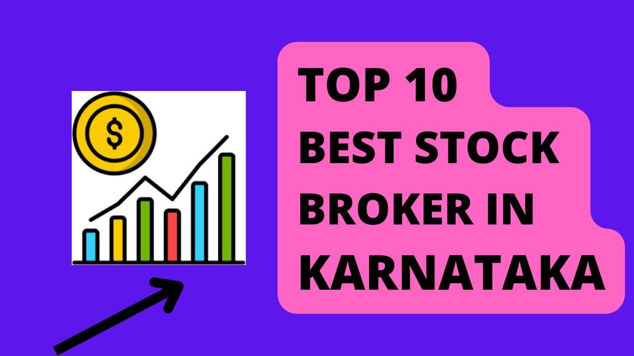 Best stock broker in Karnataka.