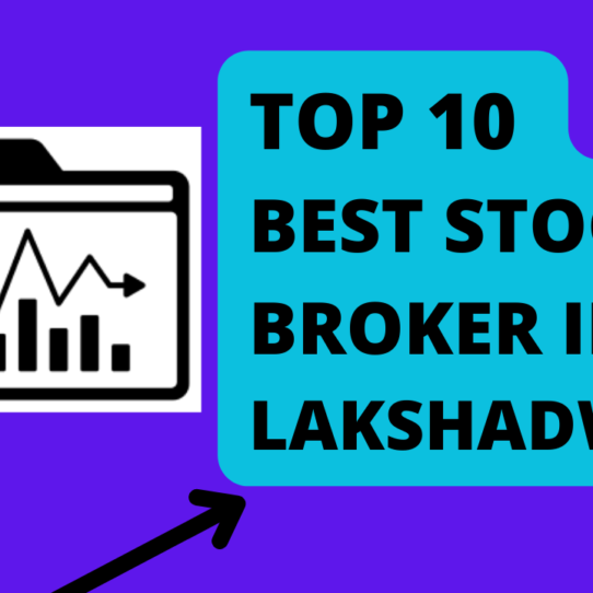 Best share broker in Lakshadweep.