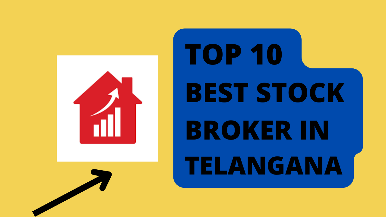 Best stock stock broker in Telangana.