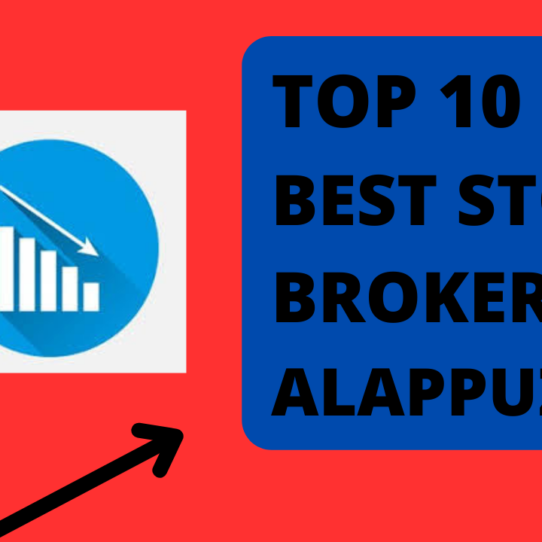 Best Stock Broker in Alappuzha