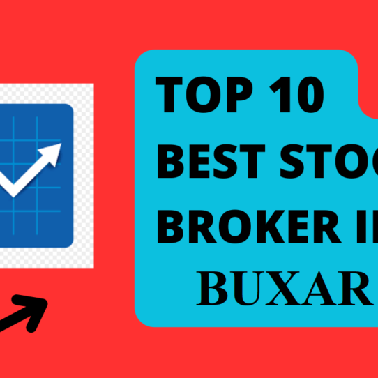 Best Stock Broker in Buxar