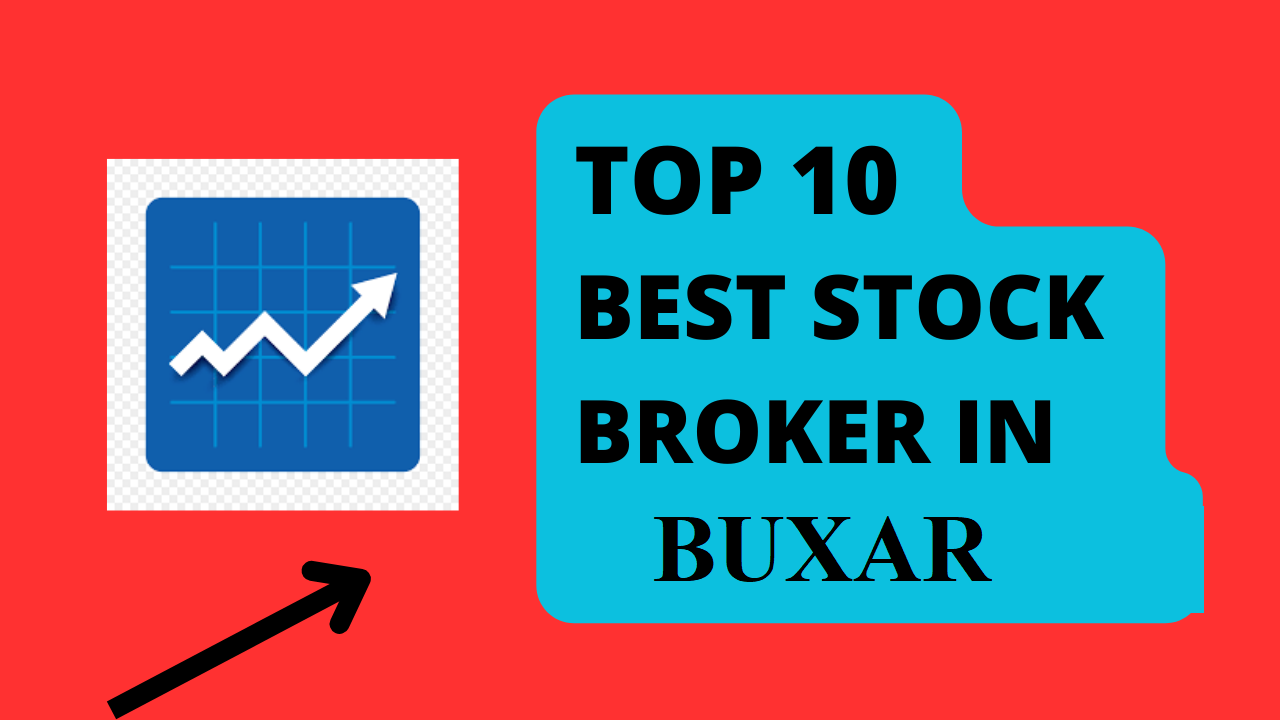 Best Stock Broker in Buxar