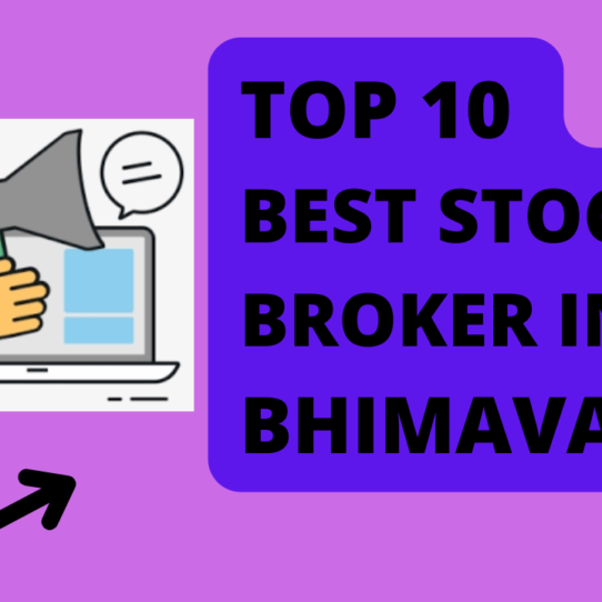 Best Stock Broker in Bhimavaram