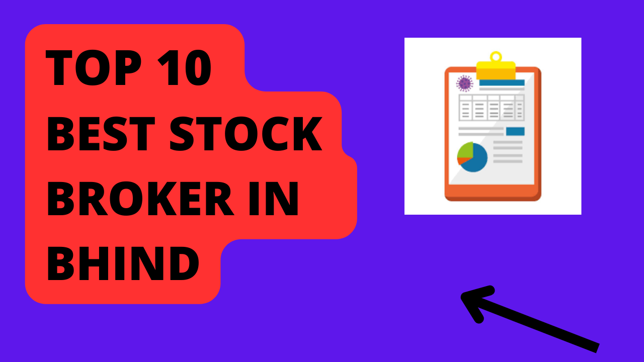 Best Stock Broker in Bhind