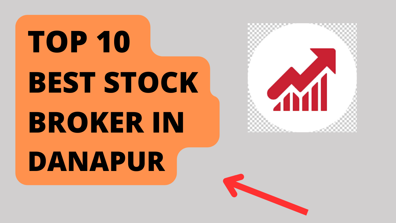 Best Stock Broker in Dhanapur